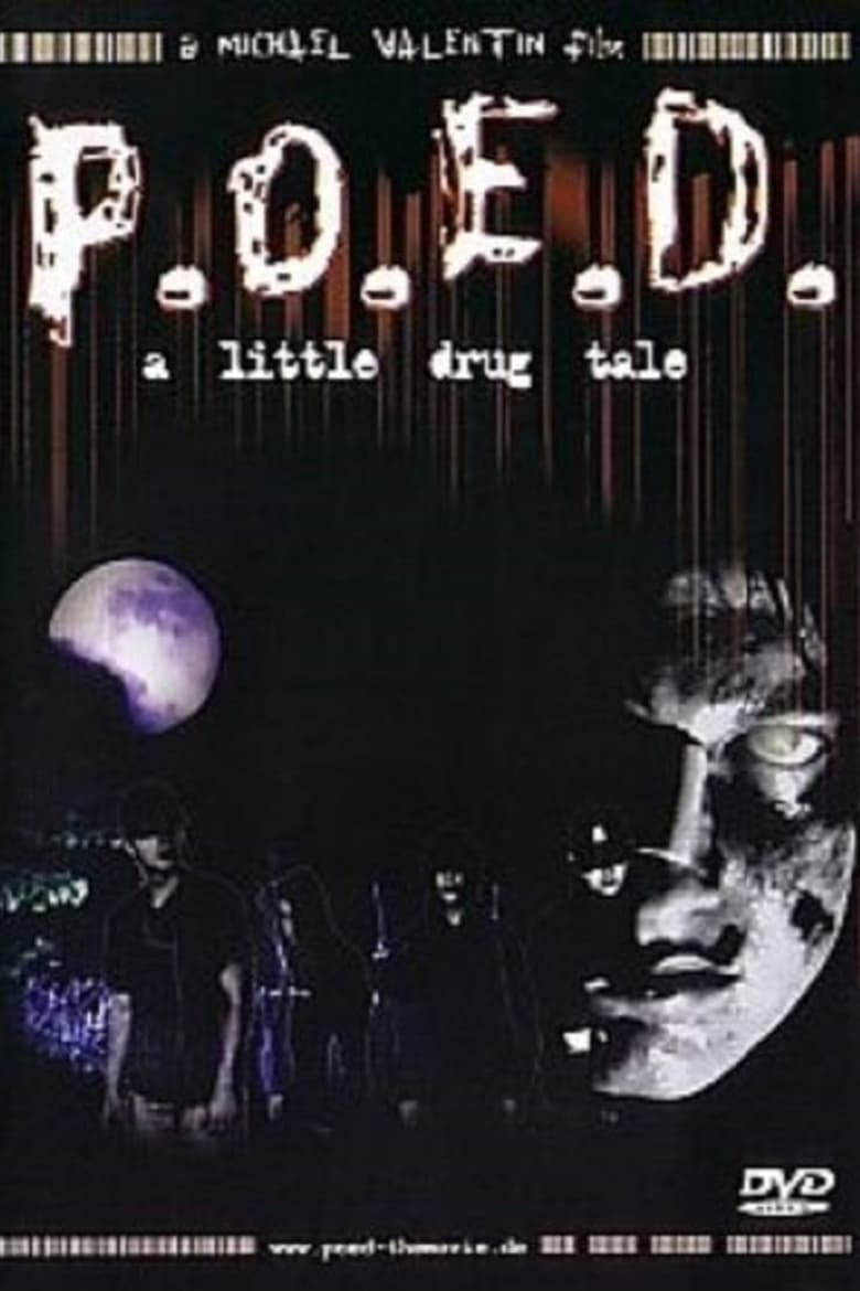 Poster of P.O.E.D. - A Little Drug Tale