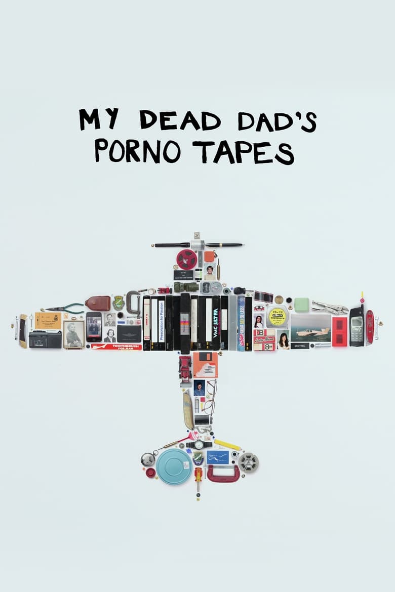 Poster of My Dead Dad's Porno Tapes