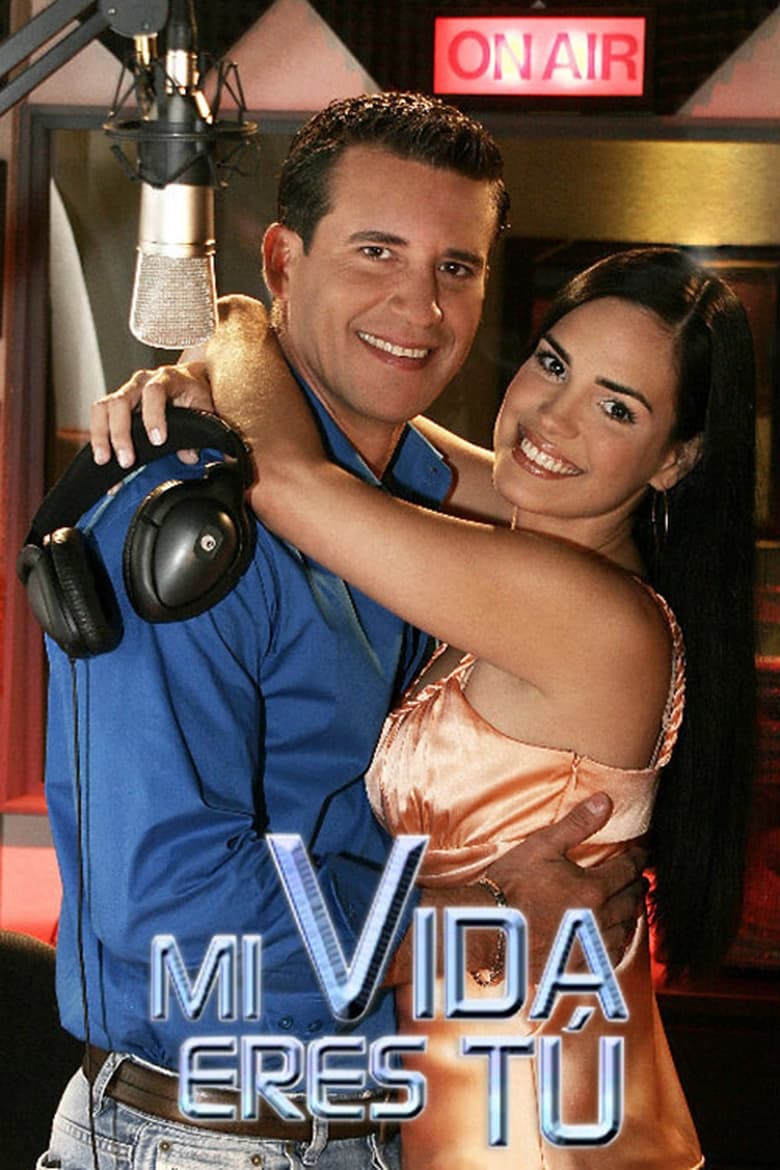 Poster of Cast and Crew in Mi Vida Eres Tú - Season 1 - Episode 116 - Episode 116