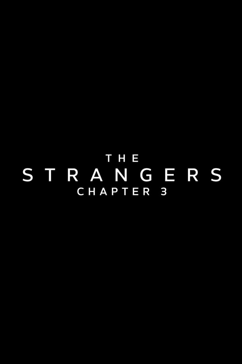 Poster of The Strangers: Chapter 3