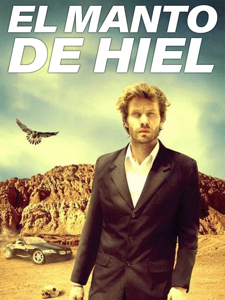 Poster of El manto de hiel