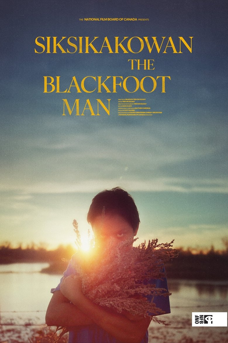 Poster of Siksikakowan: The Blackfoot Man