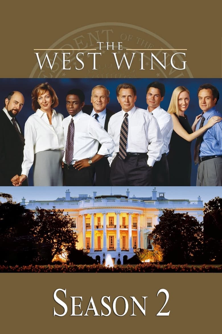 Poster of Cast and Crew in The West Wing - Season 2 - Episode 16 - Somebody's Going to Emergency, Somebody's Going to Jail