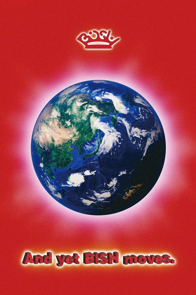 Poster of BiSH: And yet BiSH moves.