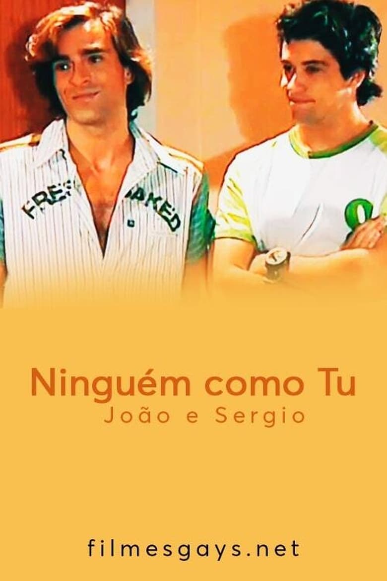 Poster of Ninguém como Tu - João e Sergio