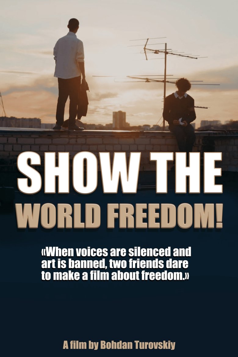 Poster of SHOW ME FREEDOM