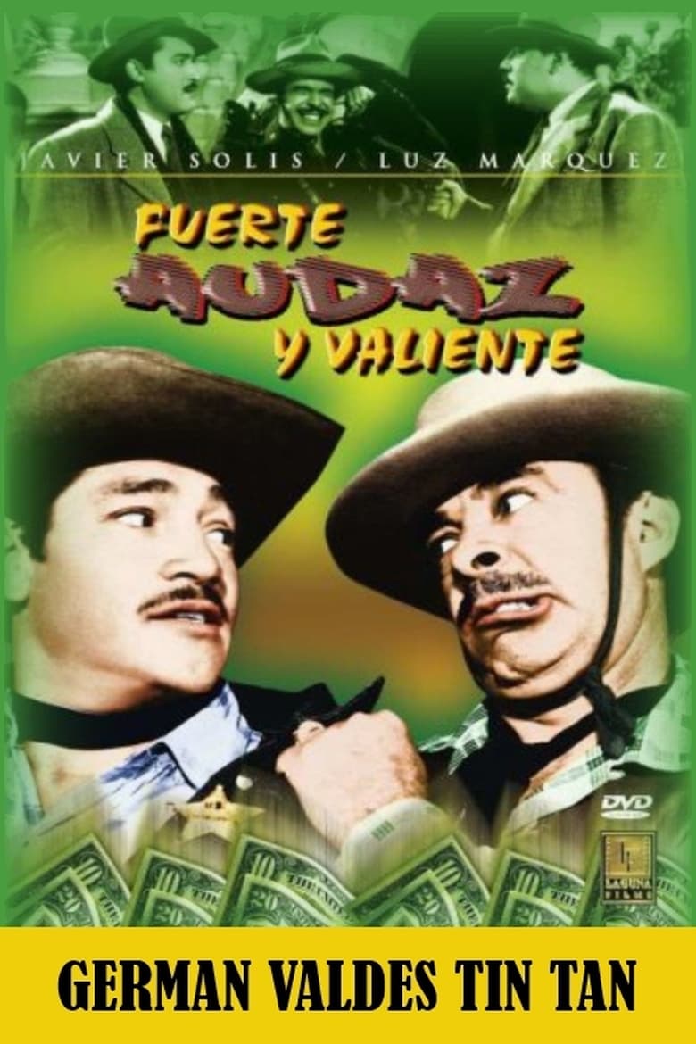 Poster of Fuerte, audaz y valiente