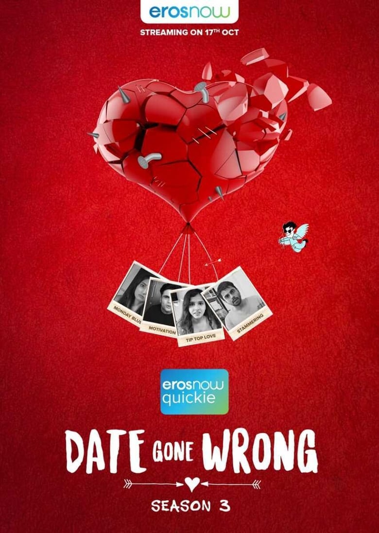 Poster of Episodes in Date Gone Wrong - Season 3 - Season 3