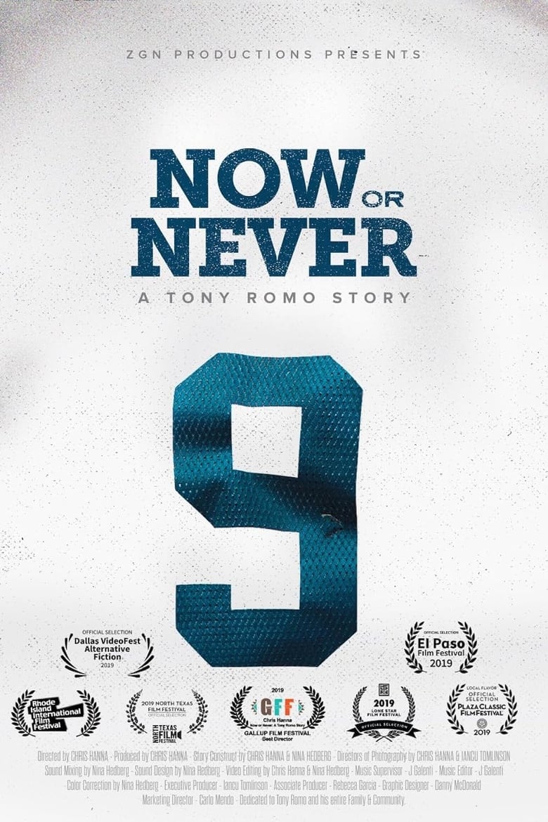 Poster of Now or Never: A Tony Romo Story