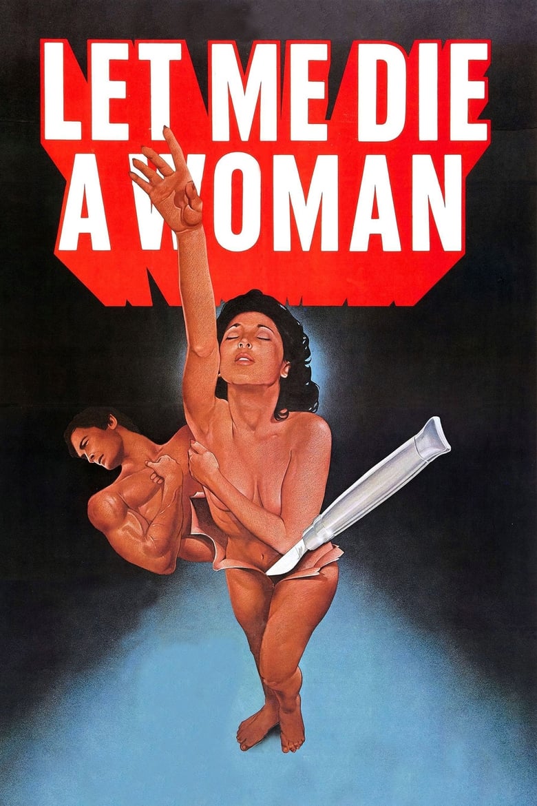 Poster of Let Me Die a Woman