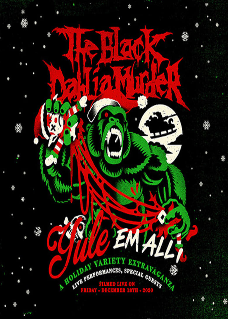 Poster of The Black Dahlia Murder: Yule em All!