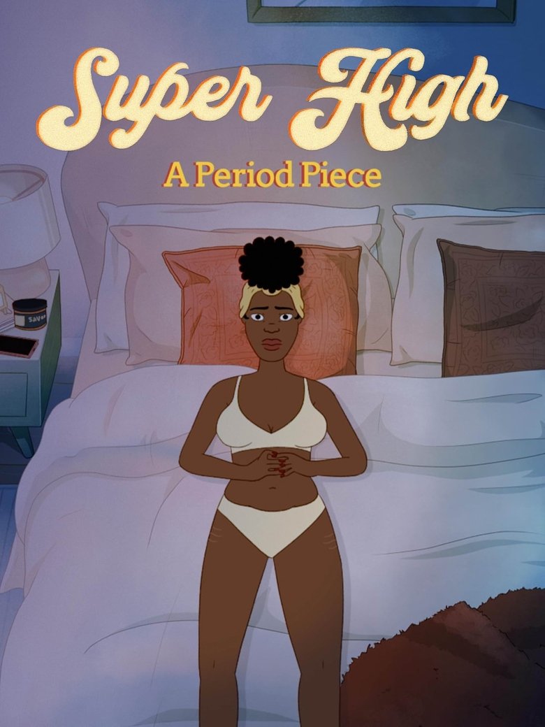 Poster of Super High: A Period Piece