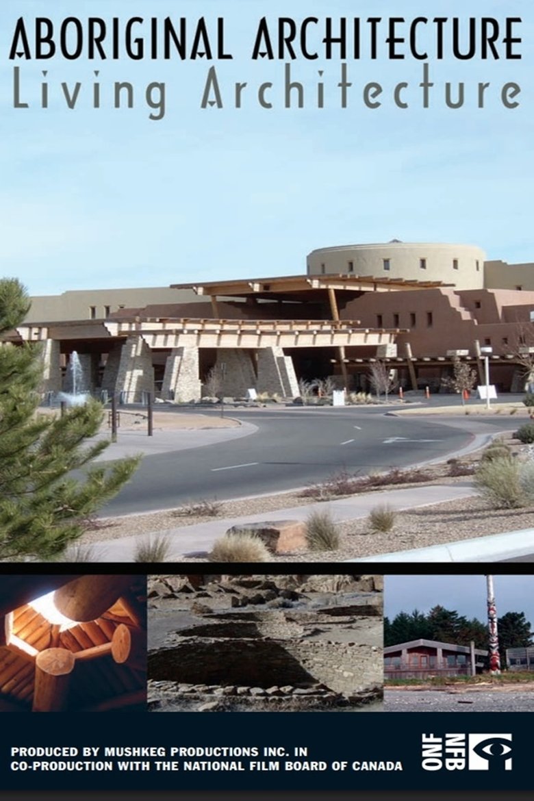 Poster of Aboriginal Architecture, Living Architecture