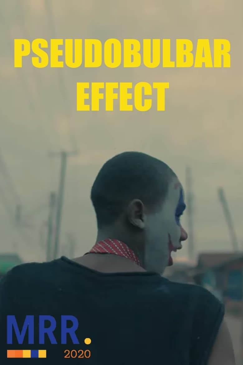 Poster of The Pseudobulbar Effect