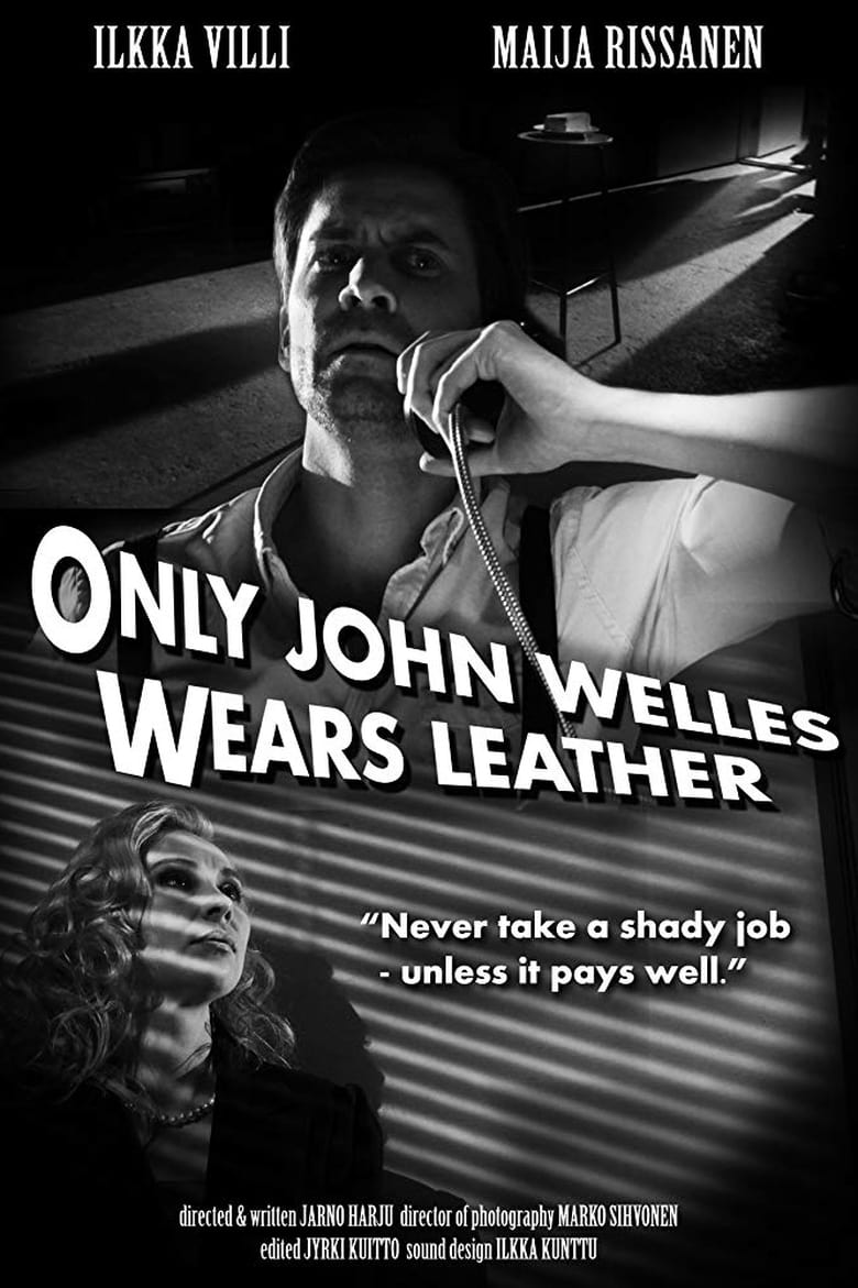 Poster of Only John Welles Wears Leather