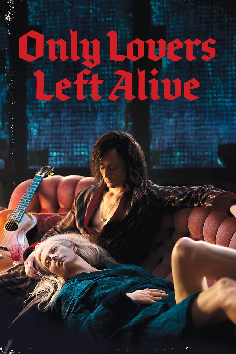 Poster of Only Lovers Left Alive