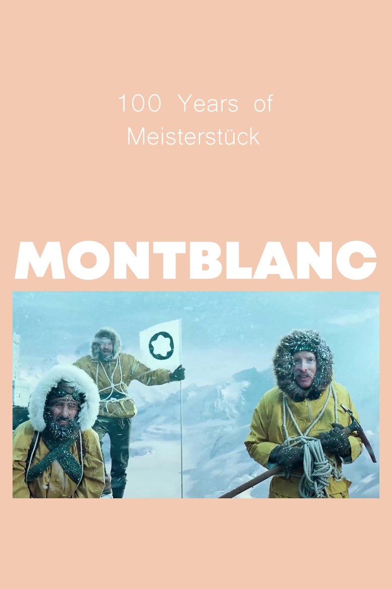 Poster of MONTBLANC: 100 Years of Meisterstück