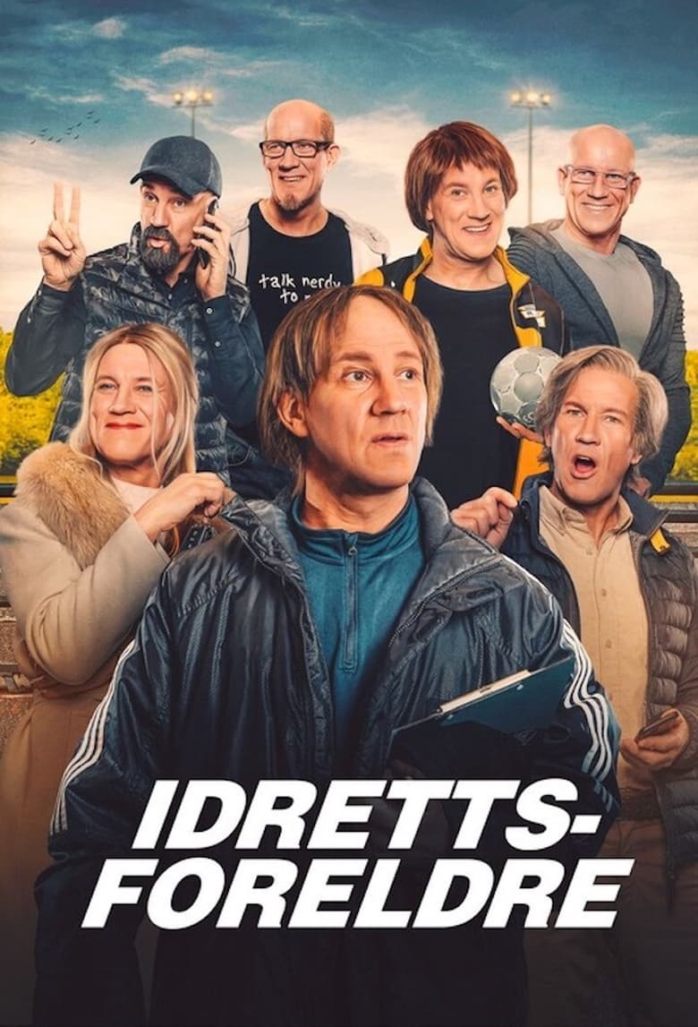 Poster of Episodes in Idrettsforeldre - Season 1 - Season 1