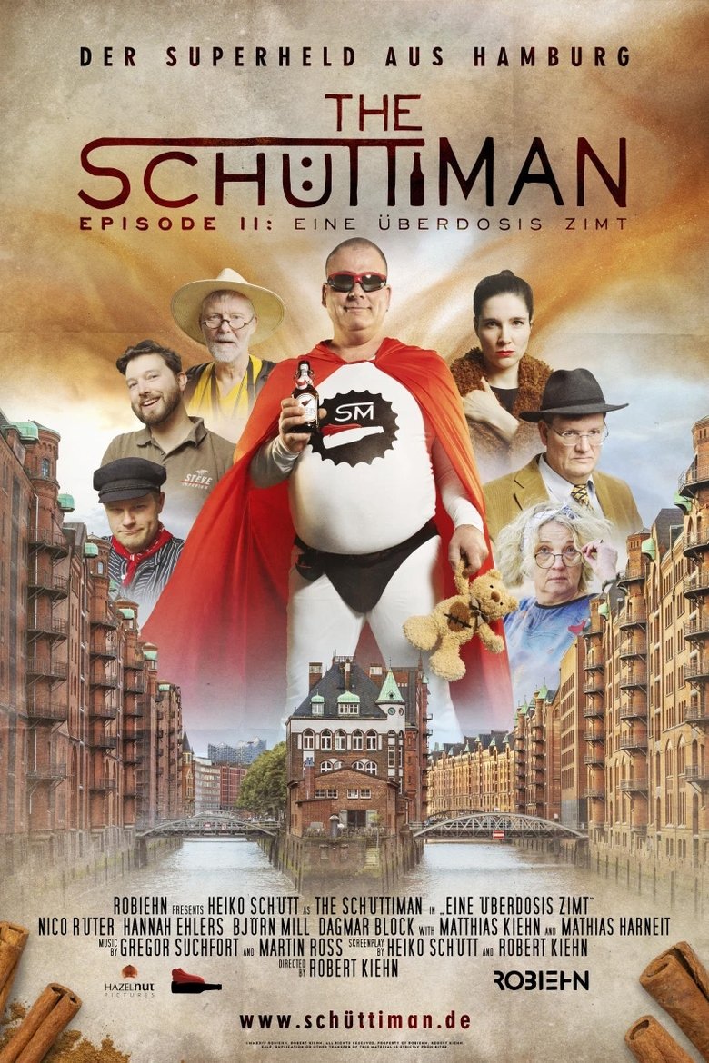 Poster of The Schüttiman – Episode II: Eine Überdosis Zimt