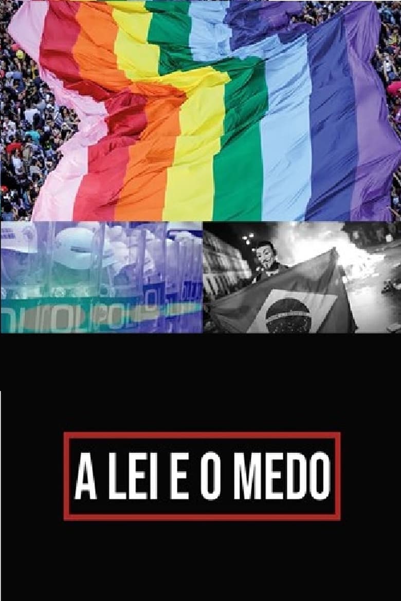 Poster of A Lei e o Medo