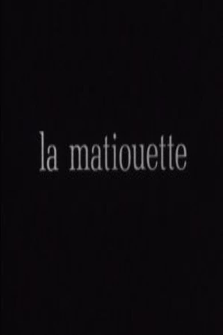 Poster of La Matiouette ou l'Arrière-pays