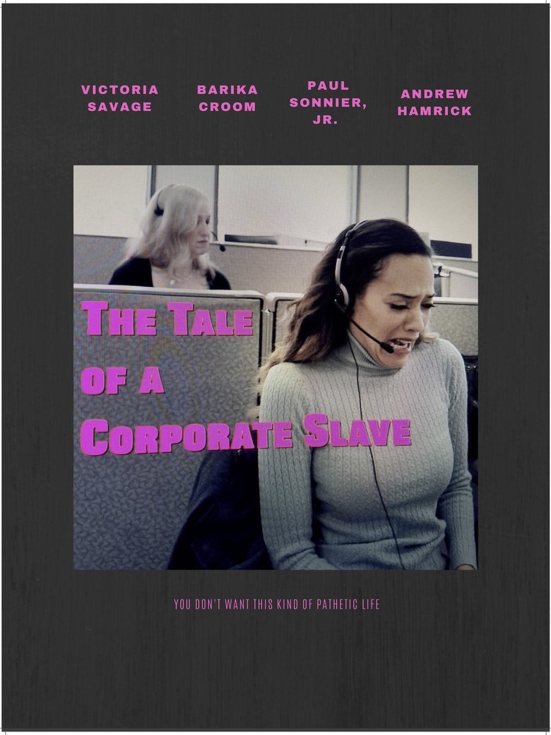 Poster of The Tale of A Corporate Slave