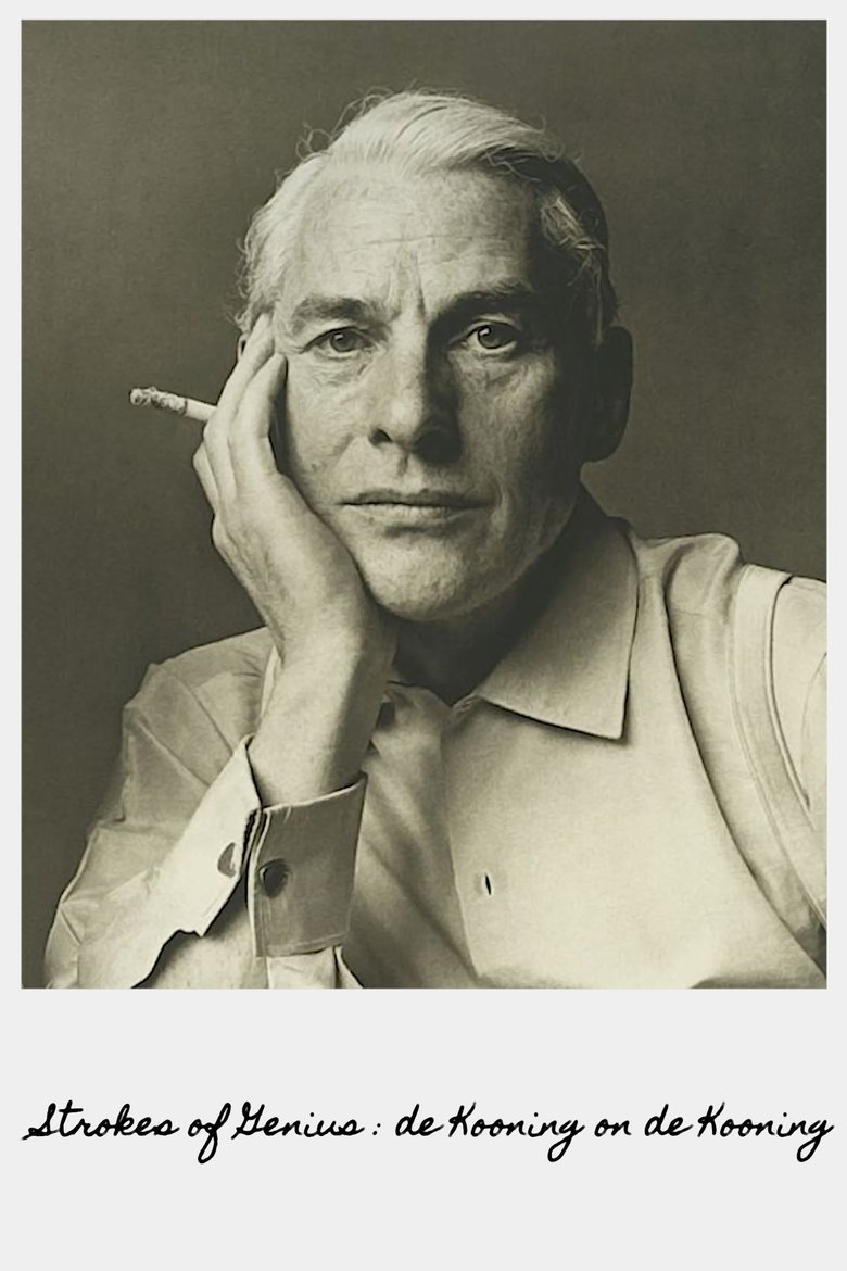 Poster of Strokes of Genius: de Kooning on de Kooning