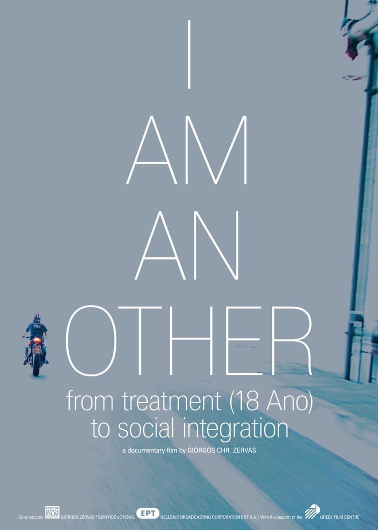 Poster of I Am an Other, from Treatment (18 Ano) to Social Integration