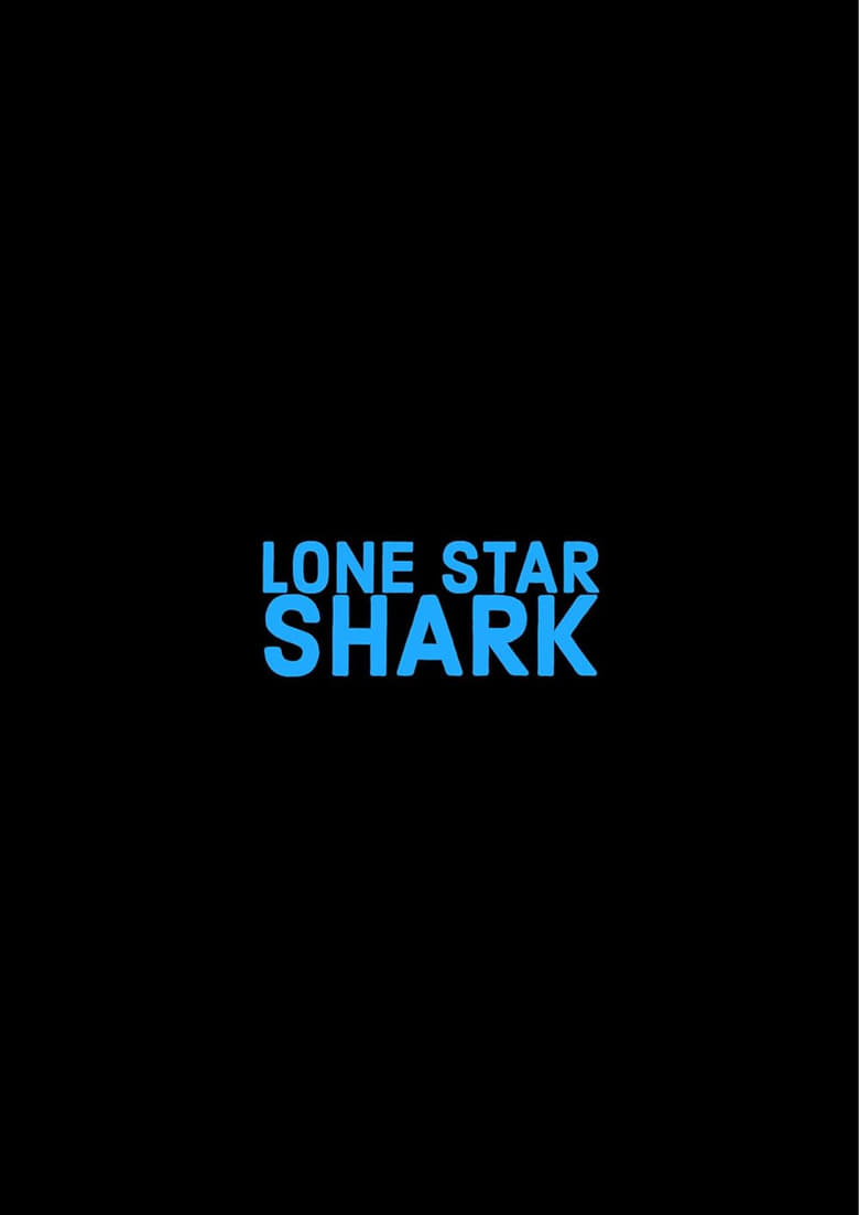 Poster of Lone Star Shark