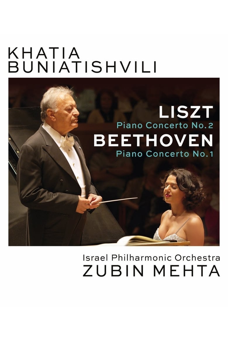 Poster of Khatia Buniatishvili and Zubin Mehta: Liszt & Beethoven