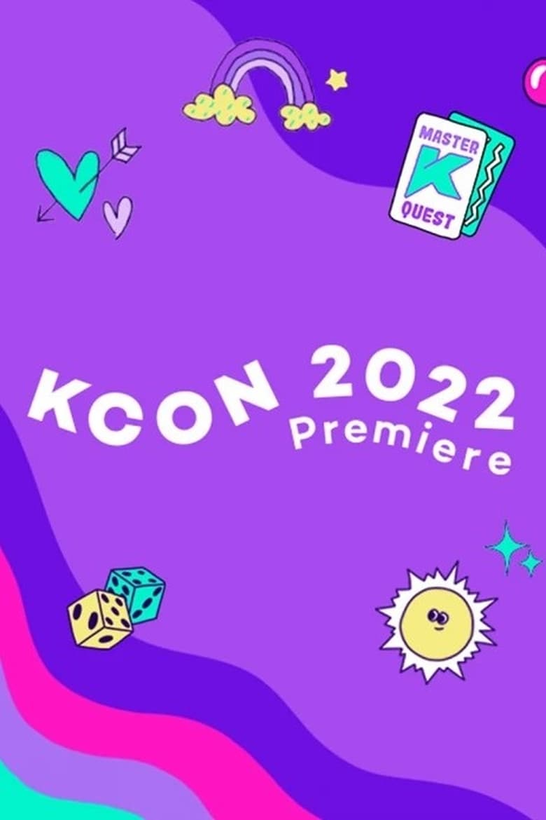 Poster of Episodes in KCON 2022 Premiere - Season 1 - Season 1