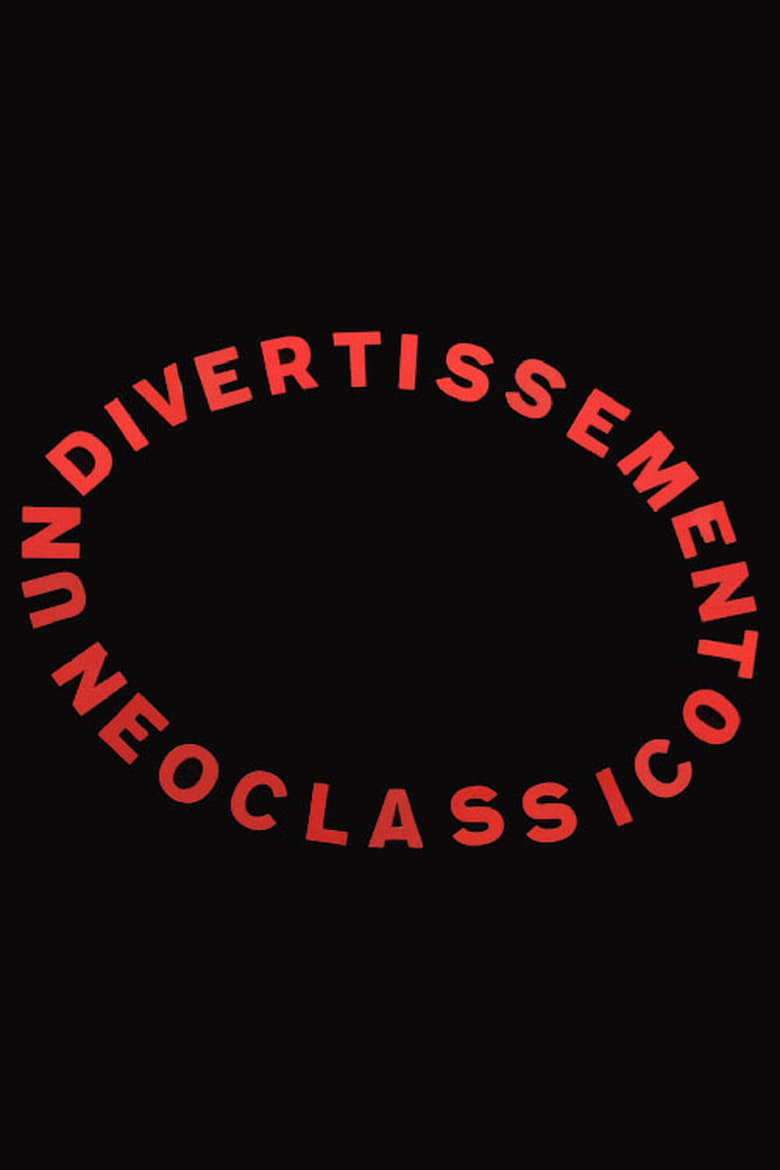 Poster of Un divertissement neoclassico