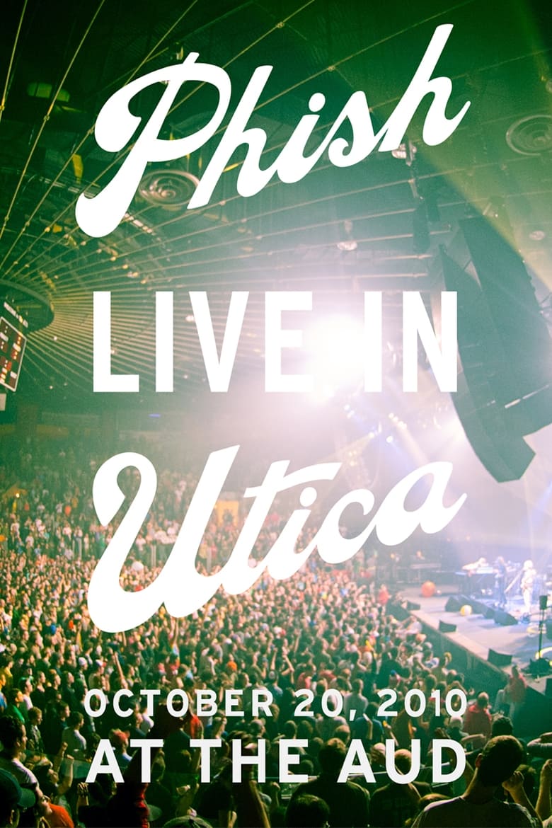 Poster of Phish: Live In Utica