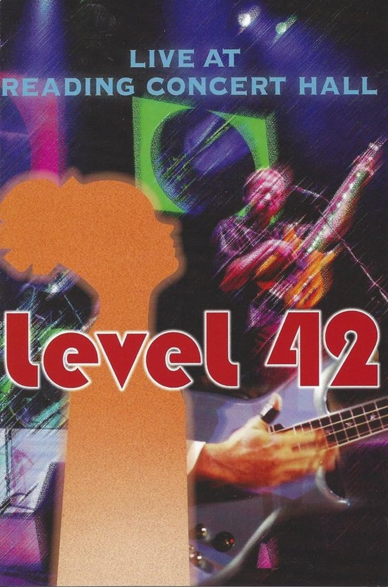 Poster of Level 42: Live at Reading Concert Hall