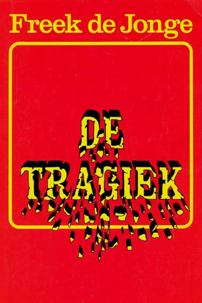 Poster of Freek de Jonge: De Tragiek