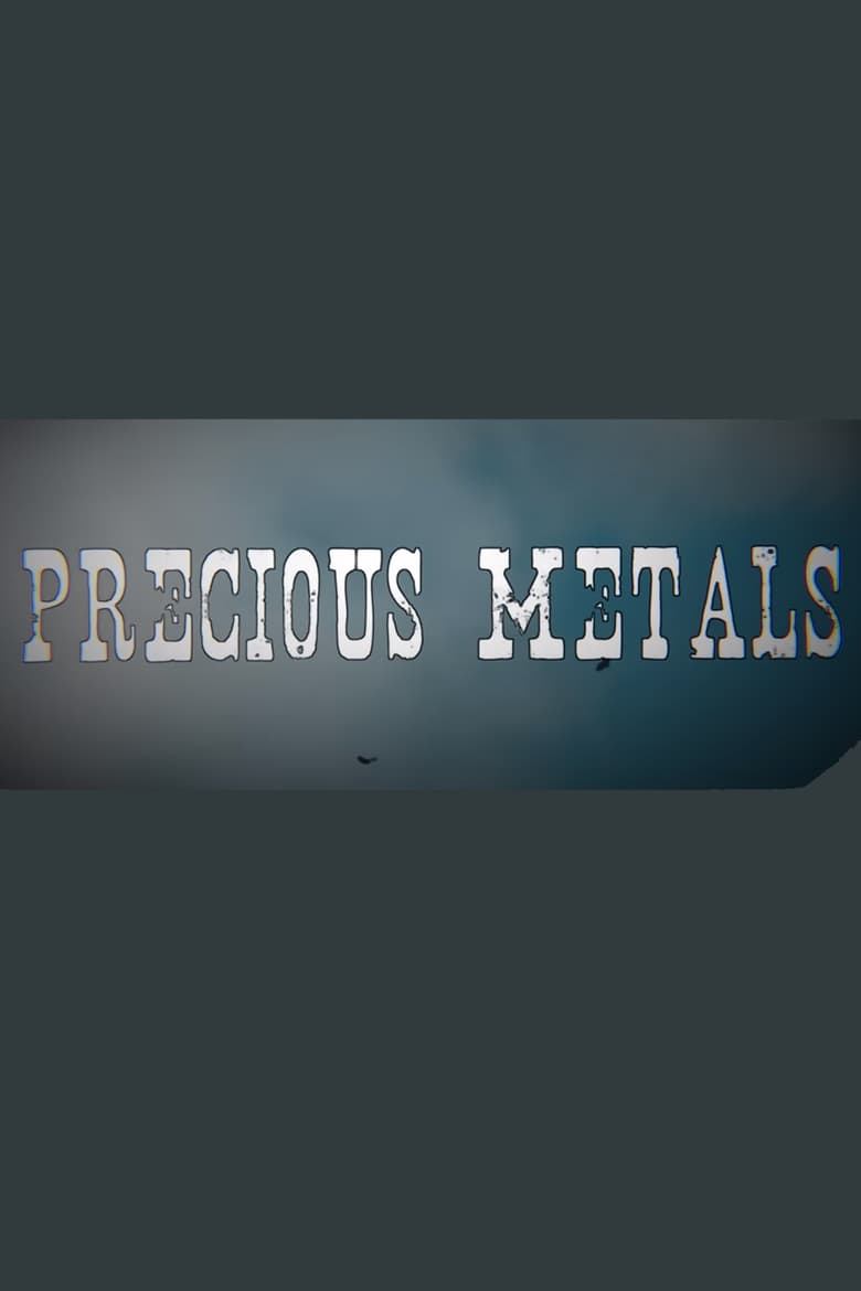 Poster of Precious Metals