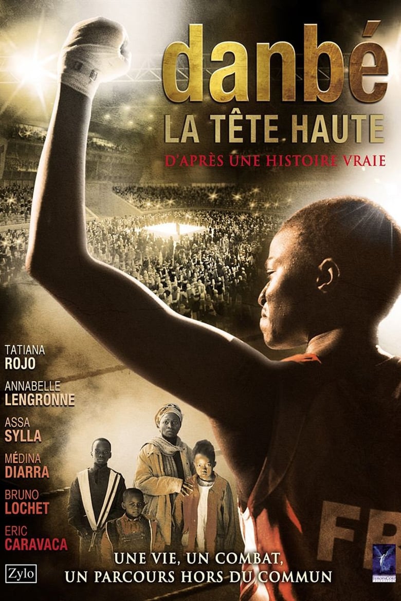 Poster of Danbé, la tête haute