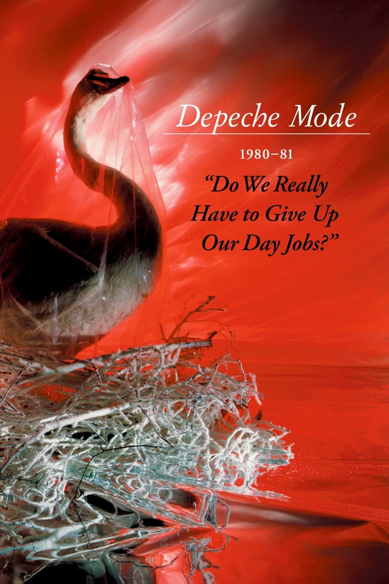 Poster of Depeche Mode: 1980–81 “Do We Really Have to Give Up Our Day Jobs?”