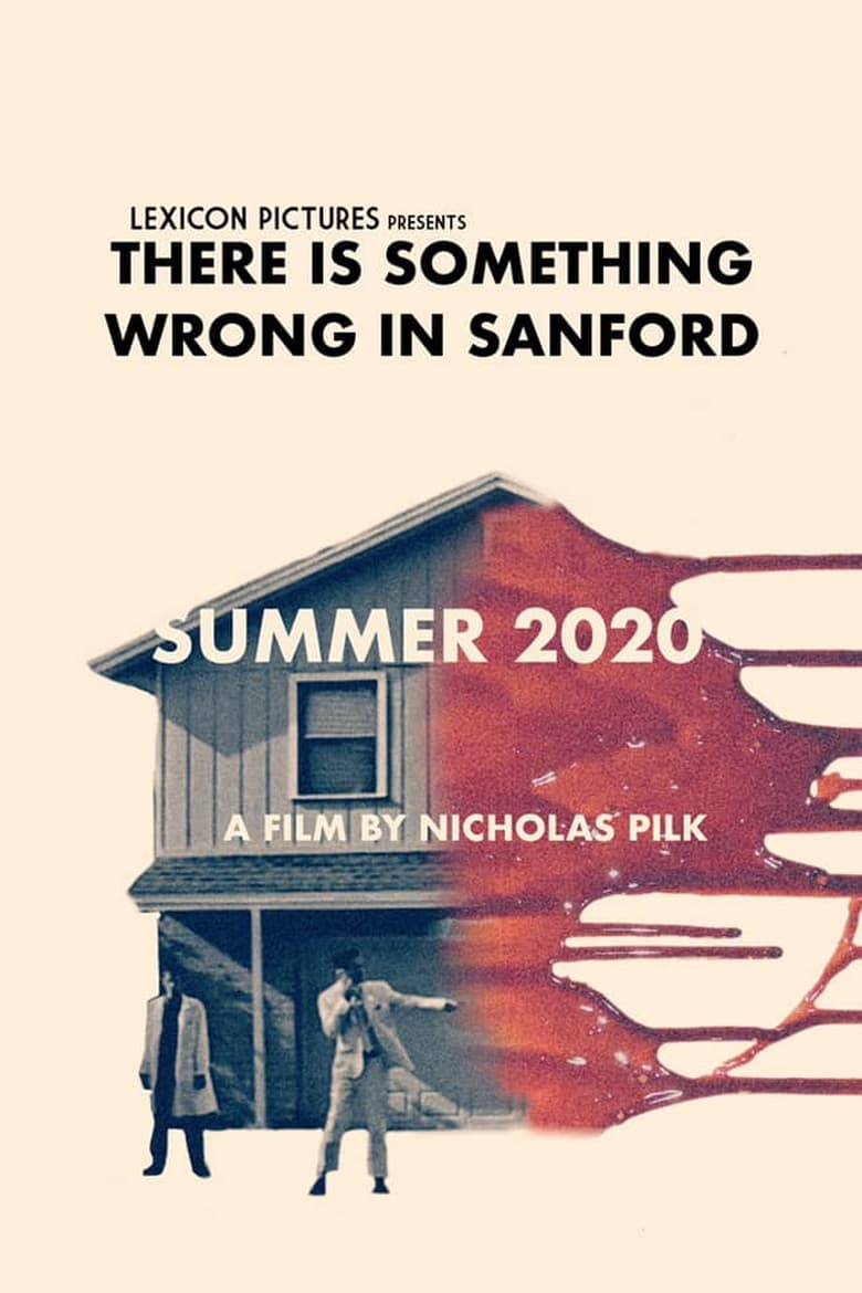 Poster of There Is Something Wrong in Sanford