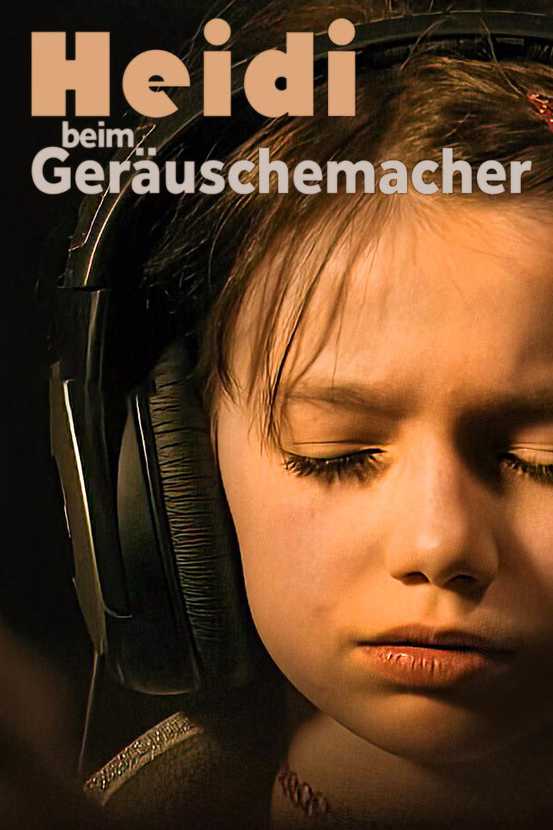 Poster of Heidi beim Geräuschemacher