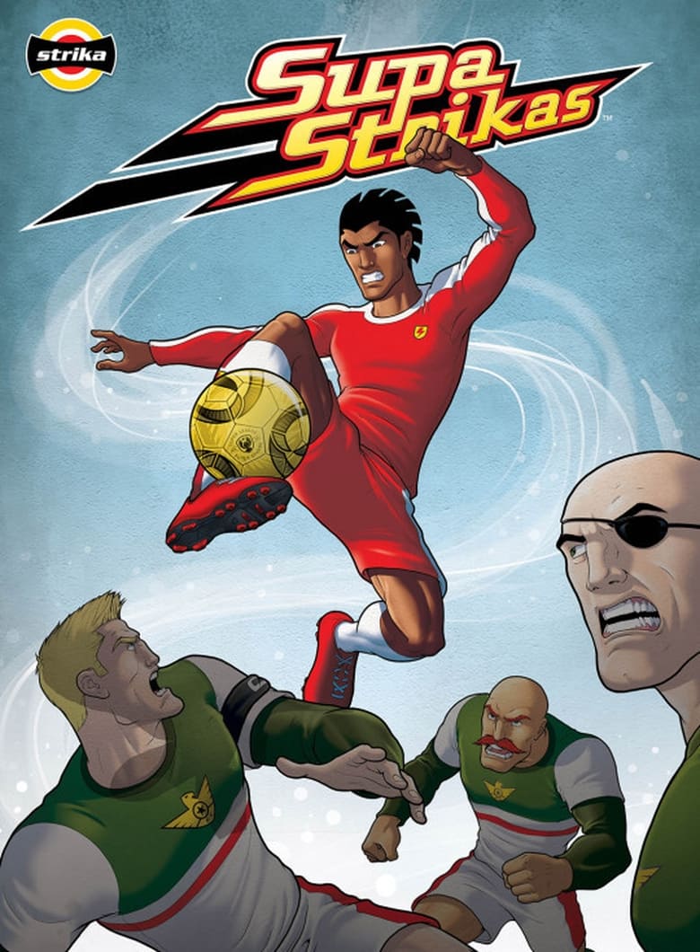 Poster of Cast and Crew in Supa Strikas - Season 6 - Episode 12 - Cool Aid