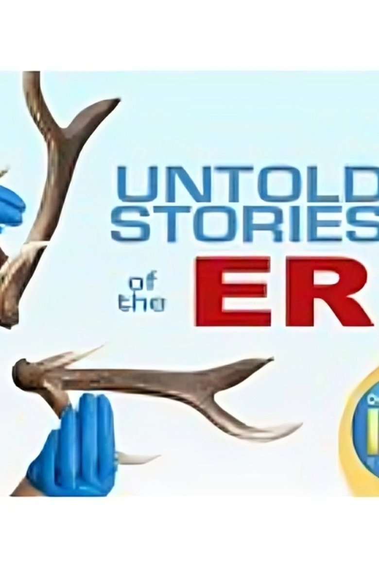 Poster of Episodes in Untold Stories Of The ER - Season 11 - Season 11