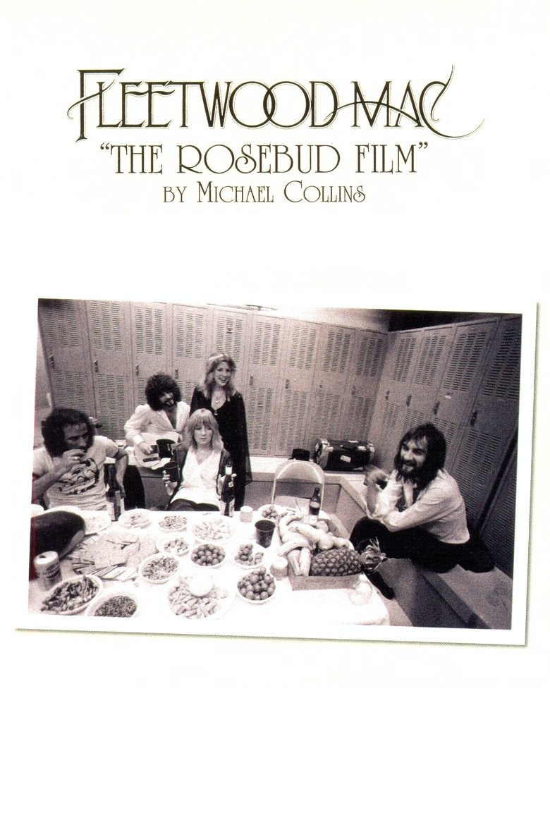 Poster of Fleetwood Mac: The Rosebud Film