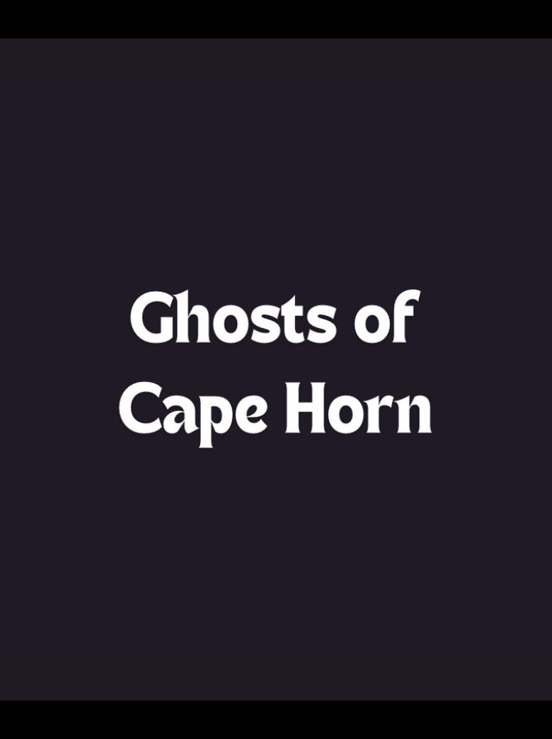 Poster of Ghosts of Cape Horn