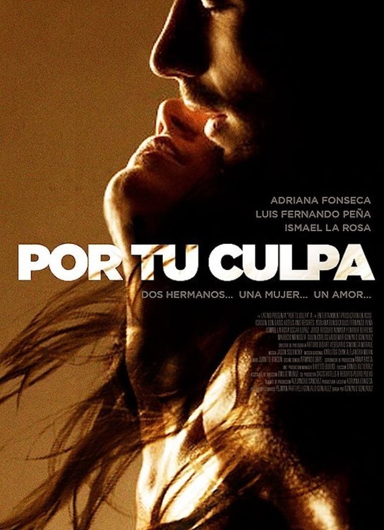 Poster of Por tu culpa