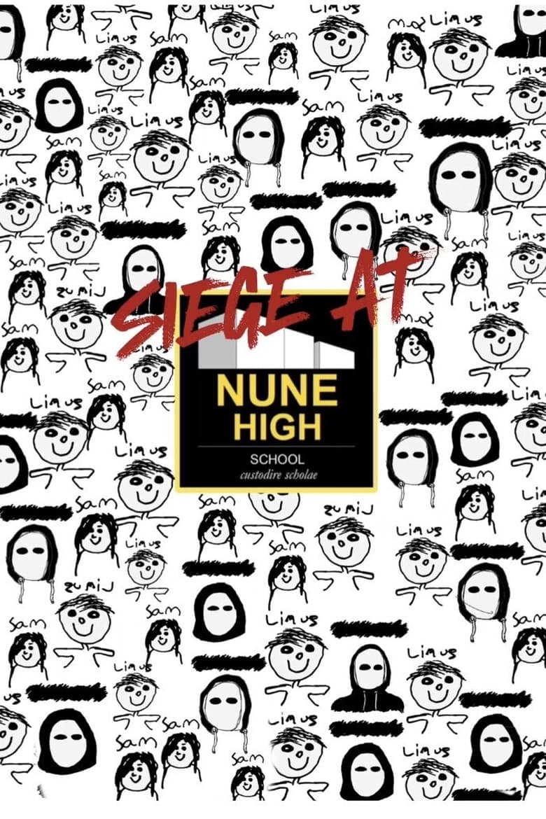 Poster of Siege at Nune High