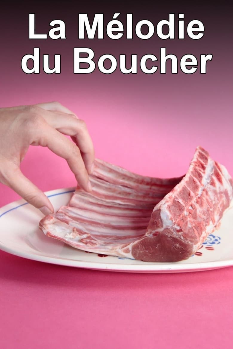 Poster of La Mélodie du boucher