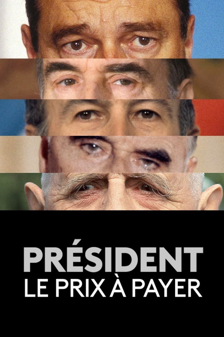 Poster of Président : Le Prix à payer