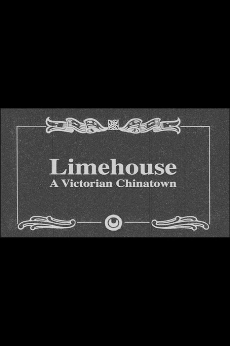 Poster of Limehouse: A Victorian Chinatown