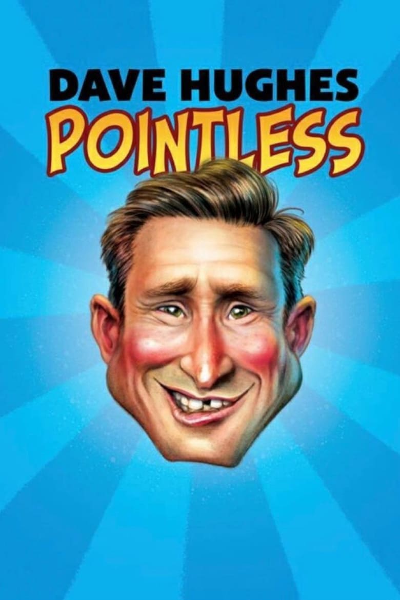 Poster of Dave Hughes - Pointless